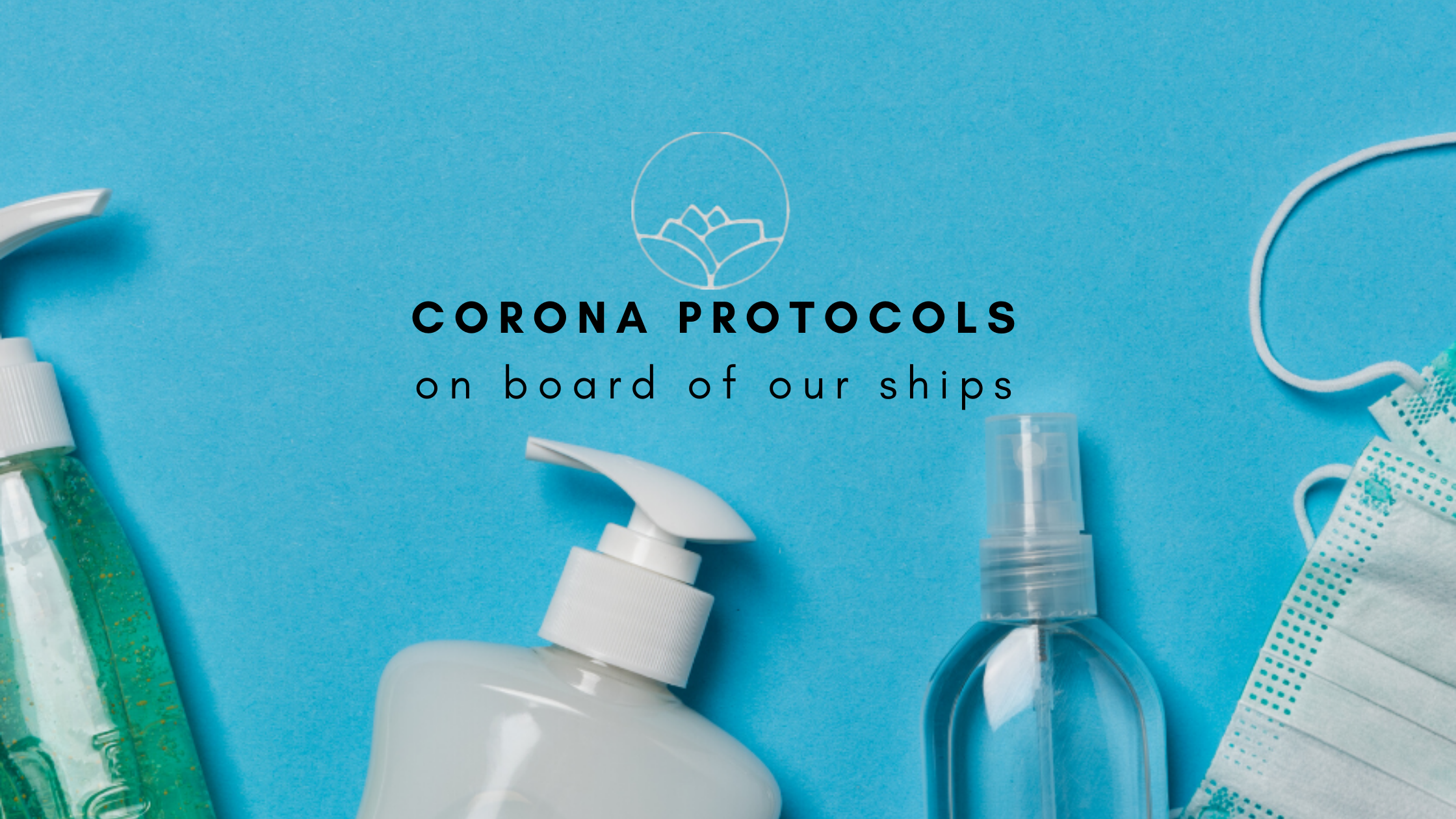 Corona protocols on our ships